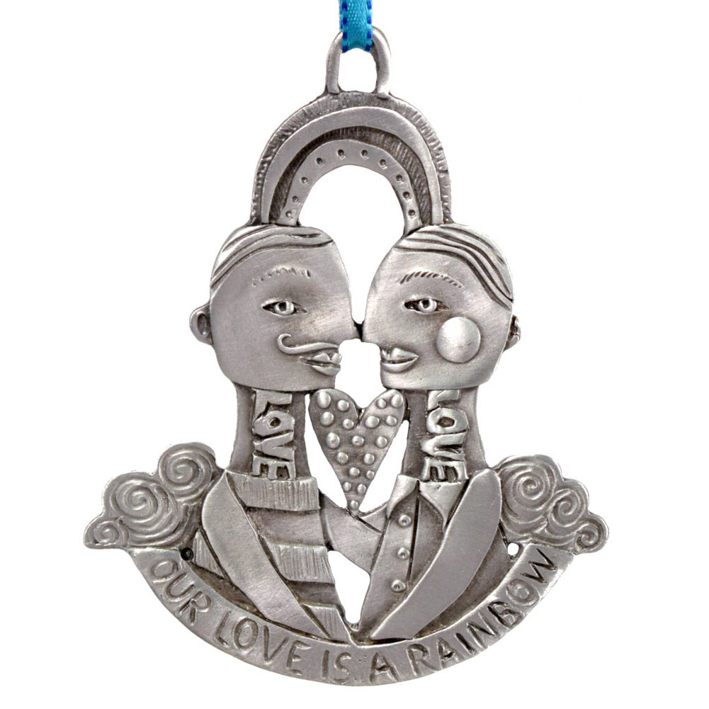 Cast Pewter Art Ornament - Our Love is a Rainbow Male Couple