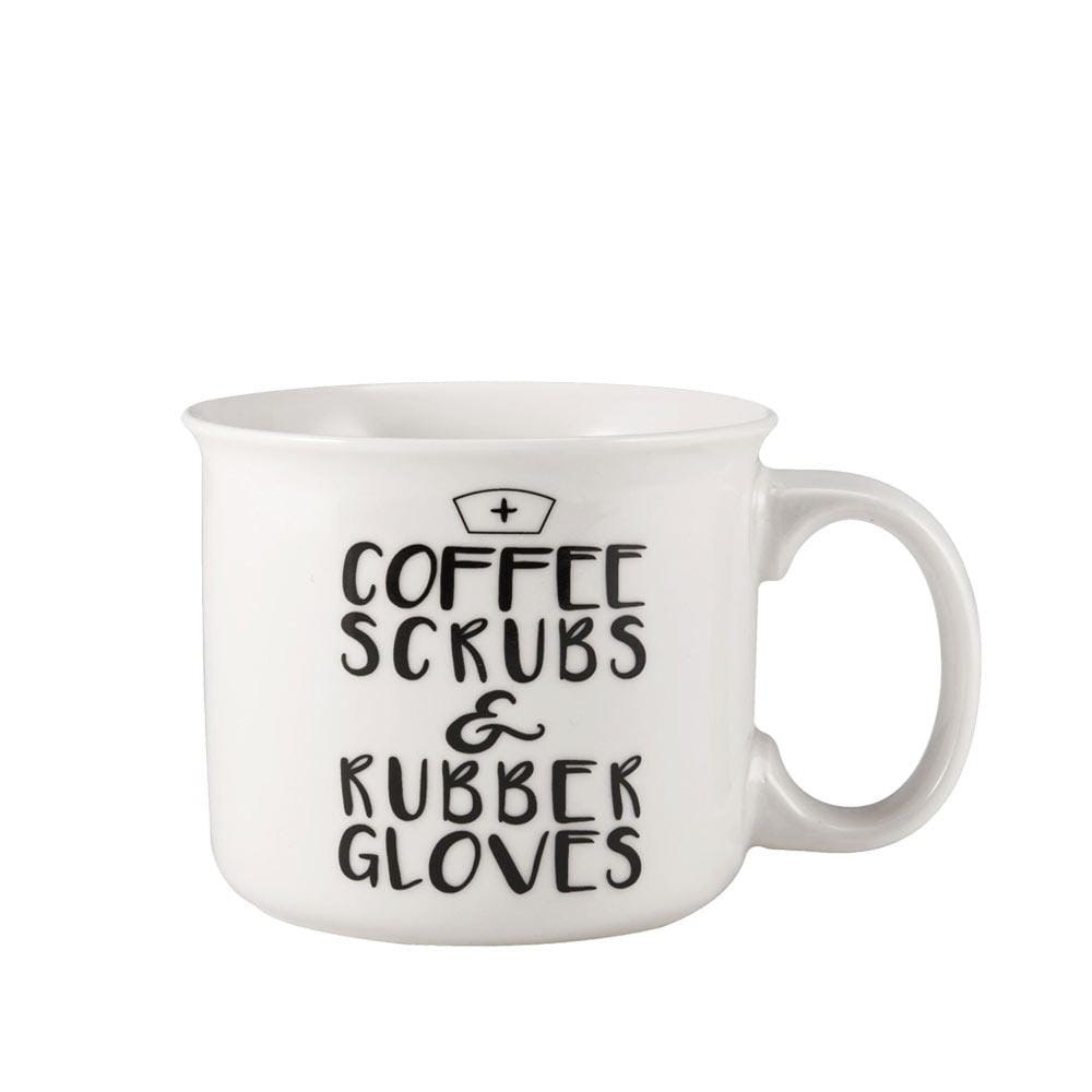 Sentiment Mugs Coffee Scrubs and Rubber Gloves Mug