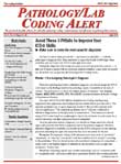 Pathology/Lab Coding Alert Magazine