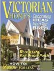 Victorian Homes Magazine
